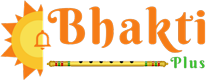 Bhakti Plus
